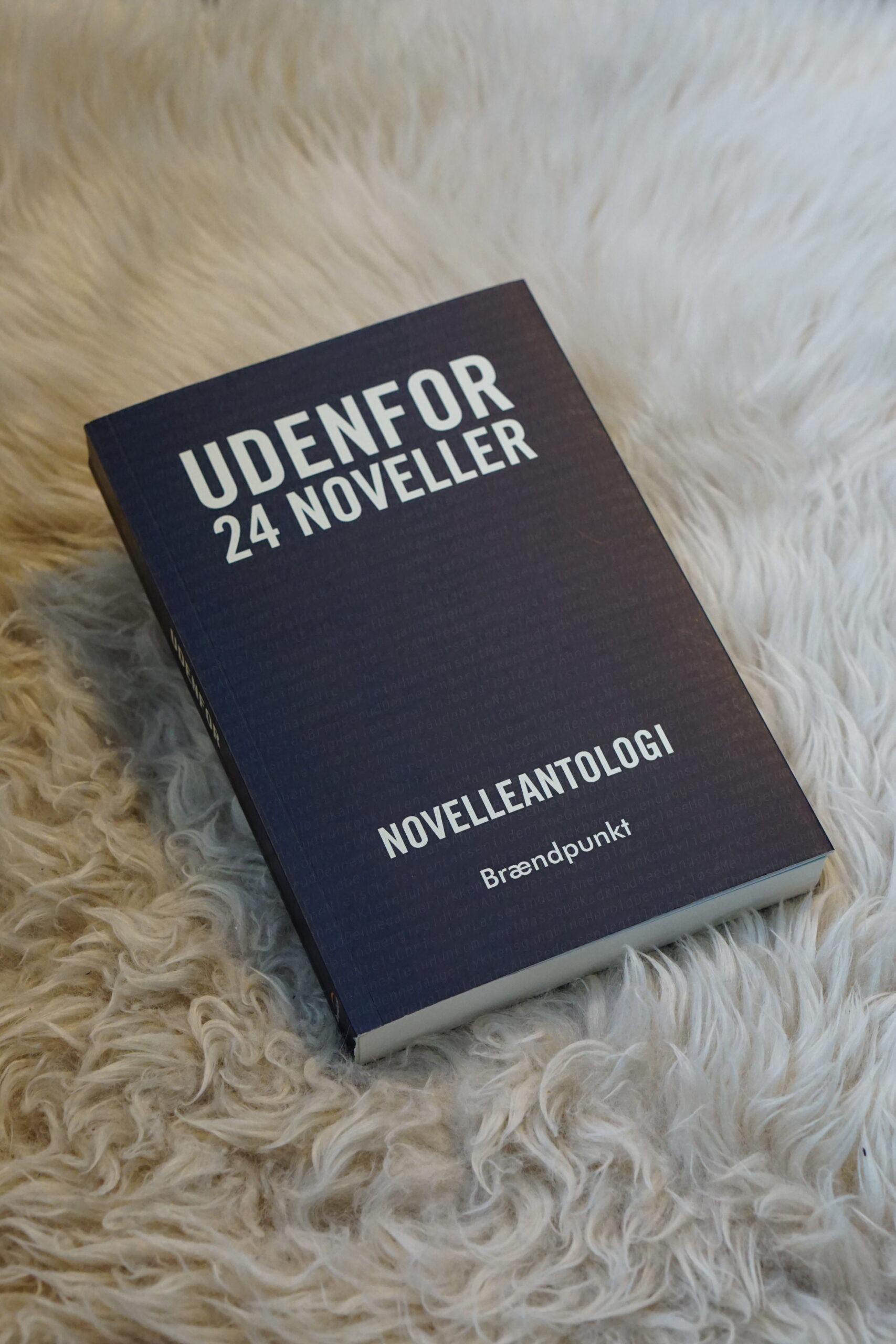 Udenfor 24 noveller, novelleantologi Brændpunkt